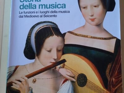 Storia della musica 1-le funzioni e i luoghi della musica dal Medioevo al Seicento