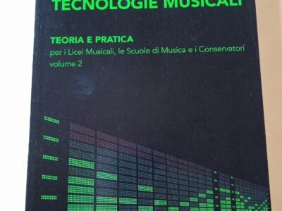 Laboratorio di TECNOLOGIE Musicali volume 2
