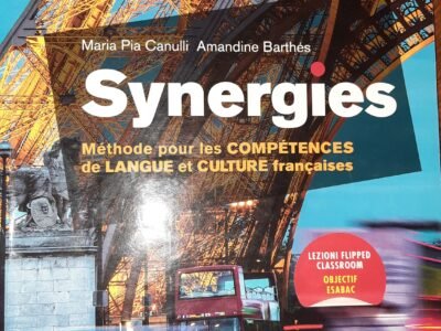 Synergies Méthode pour les COMPÉTENCES de LANGUE et CULTURE françaises