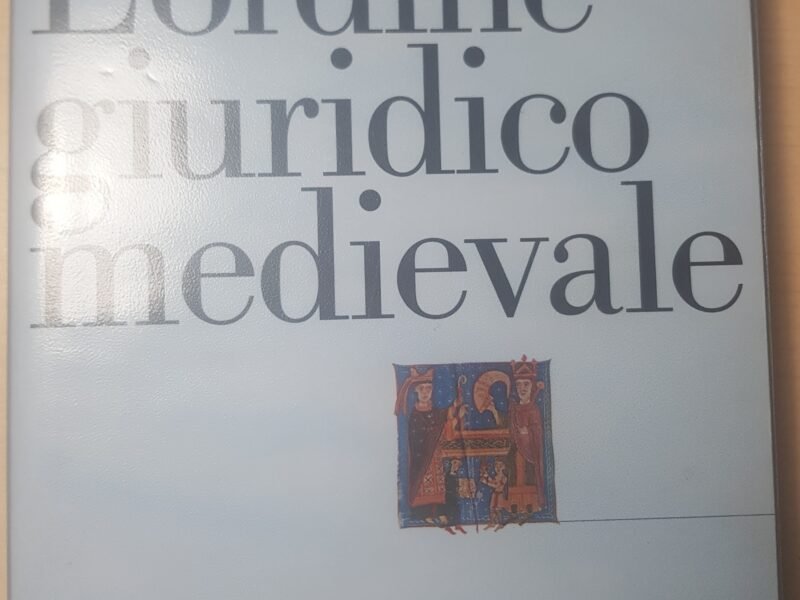 L'ordine Giuridico Medievale