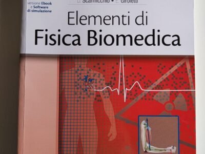 Elementi di Fisica Biomedica