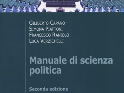 Manuale di Scienza Politica di Capano G., Piattosi S., Raniolo F., Verzichelli (2017)