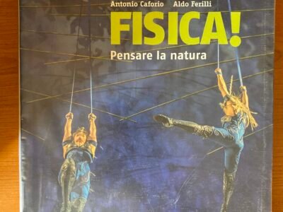 Fisica! Pensare la natura