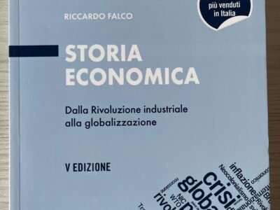 Storia economica (dalla Rivoluzione industriale alla globalizzazione) V edizione
