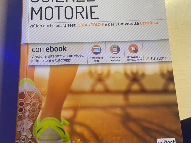 Scienze motorie, teoria e test (Valido anche per il test CISIA, TOLC-F e per l'università cattolica