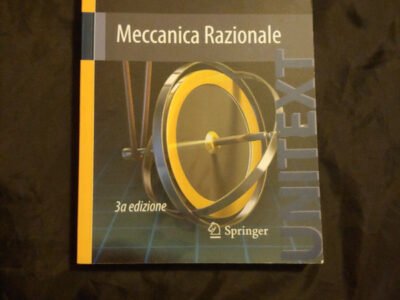 Meccanica Razionale 3a edizione Springer