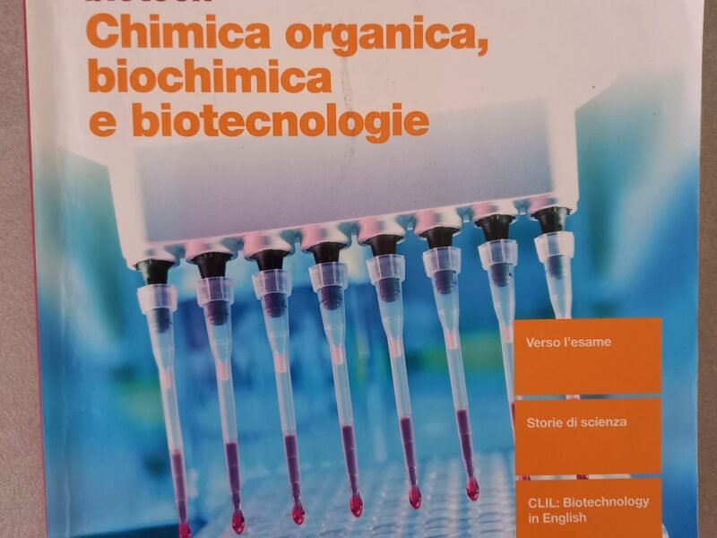 Chimica organica,biochimica e biotecnologie