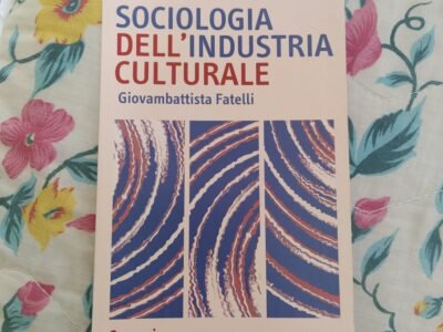 Sociologia dell' industria culturale