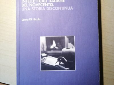 Laura Di Nicola, intellettuali italiane del novecento