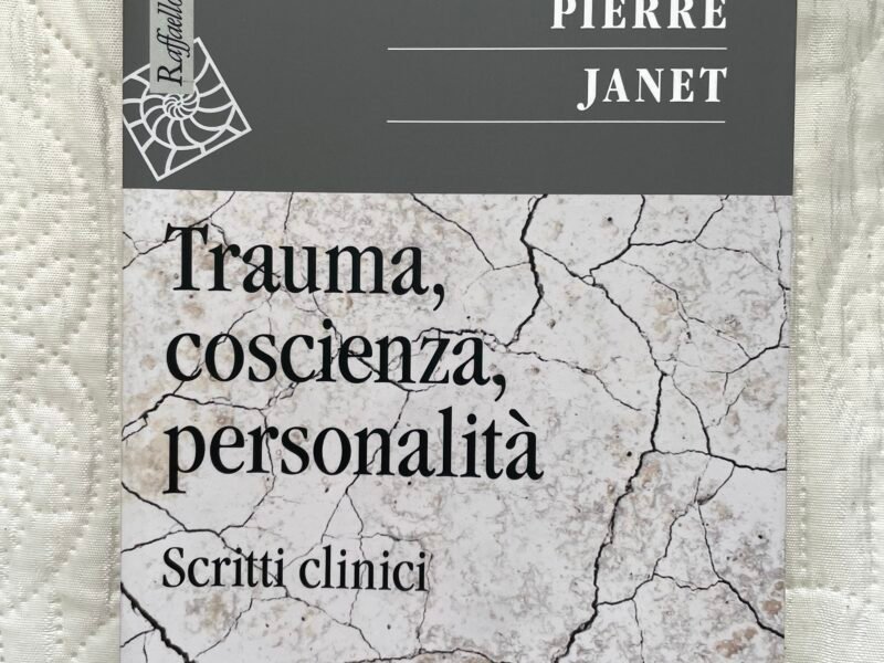 Trauma, coscienza, personalità