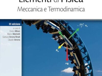 Elementi di fisica: meccanica e termodinamica