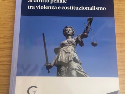 Introduzione al diritto penale tra violenza e costituzionalismo