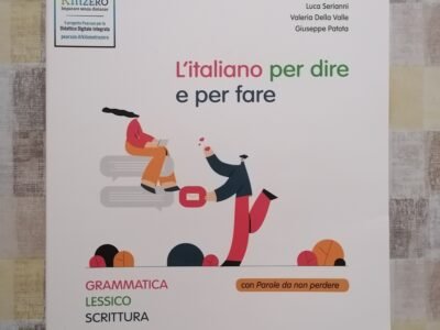 L'Italiano per Dire e per Fare-Grammatica-Lessico-Scrittura+Opuscolo