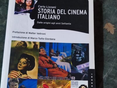 Storia del cinema italiano dalle origini agli anni Settanta
