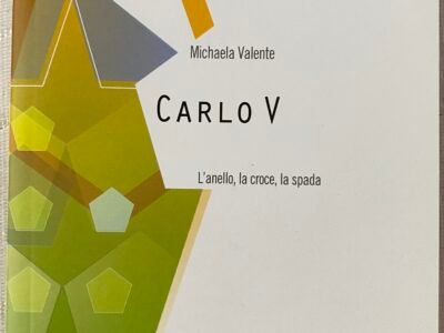 Carlo V. L’anello, la croce, la spada.