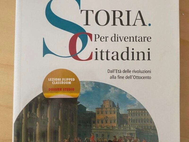 Storia per diventare cittadini. Dall’età delle rivoluzioni al ottocento