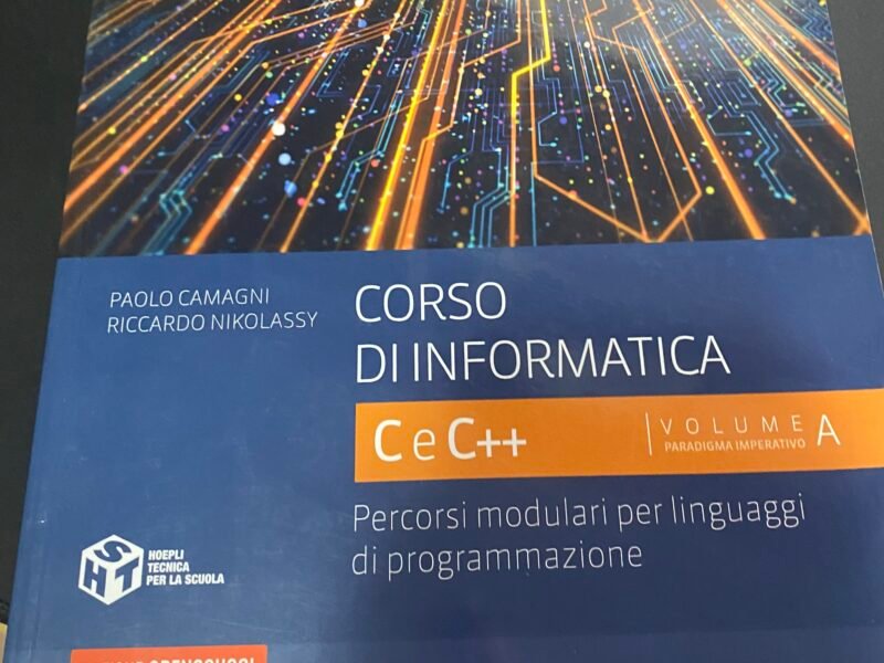 corso di informatica c e c++ volume a