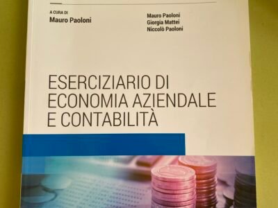 Eserciziario di Economia Aziendale e Contabilità