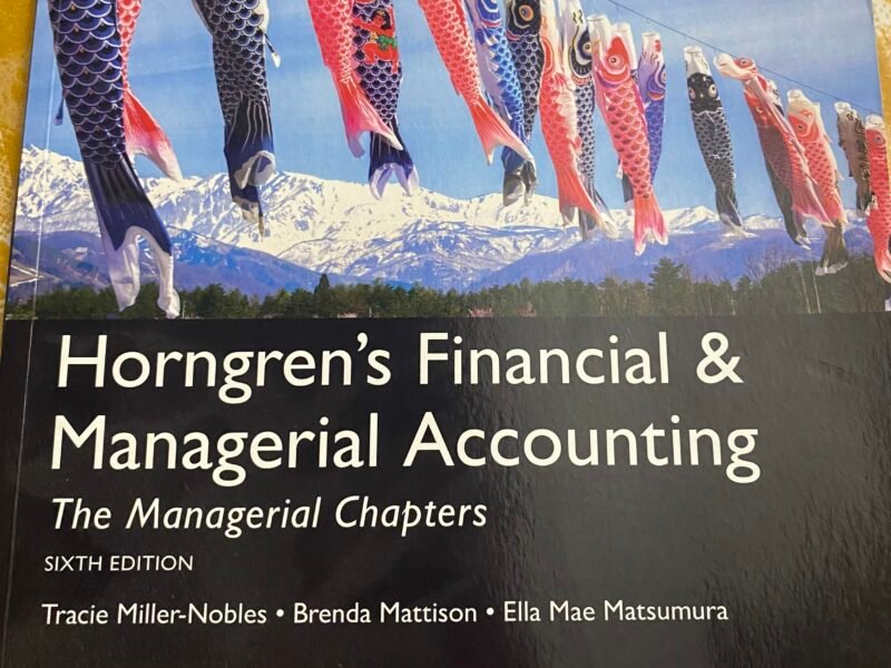 Horngren's Financial & Managerial Accounting - The Managerial Chapters