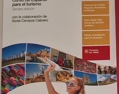 Buen viaje. Curso de espanol para el turismo