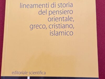 LINEAMENTI DI STORIA DEL PENSIERO ORIENTALE, GRECO, CRISTIANO, ISLAMICO
