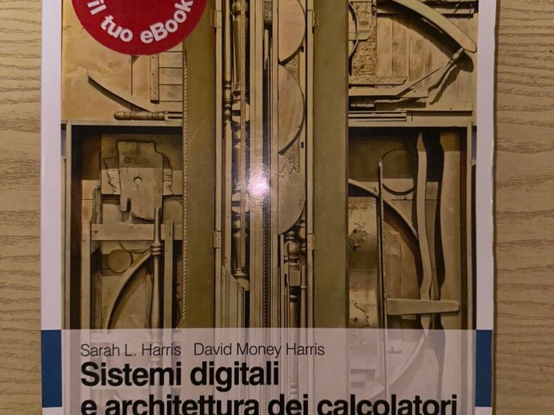 Sistemi digitali e architettura dei calcolatori