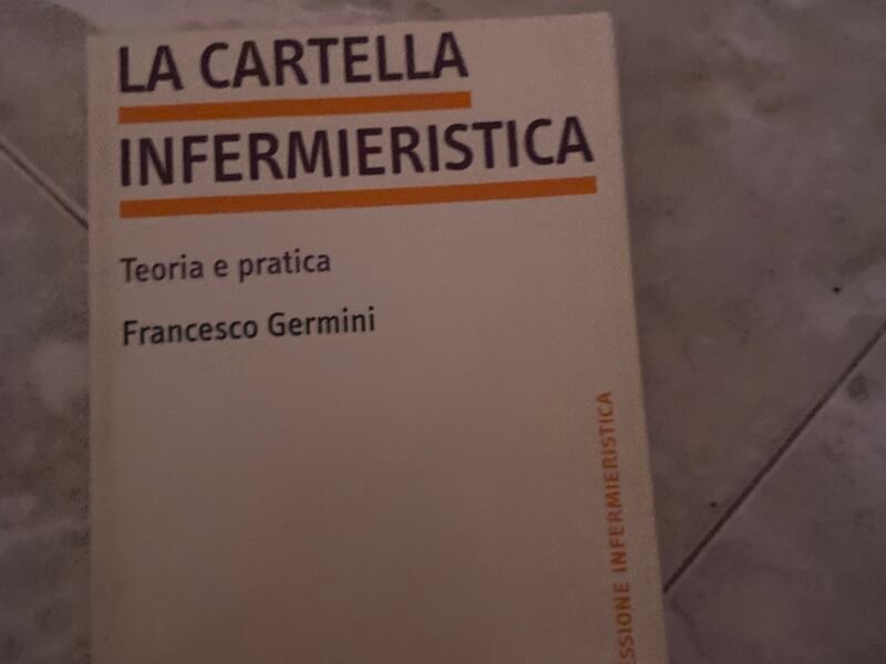 La cartella infermieristica teoria e pratica