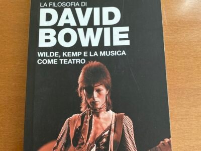 La filosofia di David Bowie- Wilde, Kemp e la musica come teatro