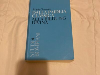 Dalla Paideia classica alla Bildung Divina