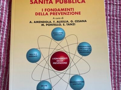 Igiene e sanità pubblica. I Fondamenti della prevenzione