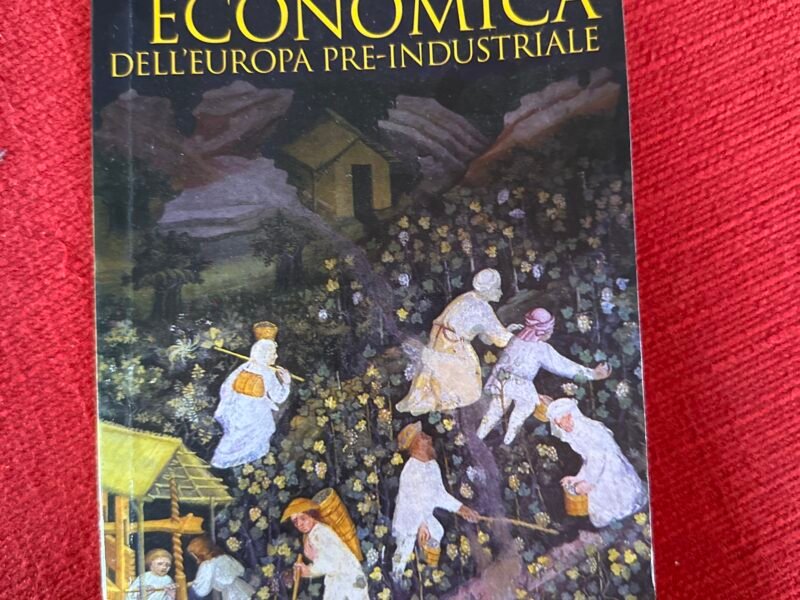 STORIA ECONOMICA DELL’EUROPA PRE-INDUSTRIALE