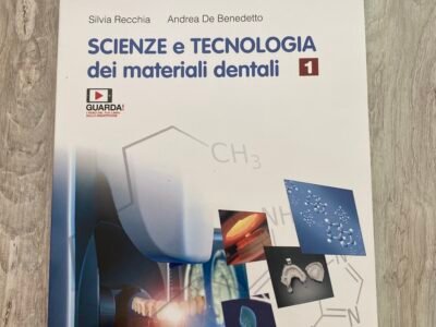 SCIENZE E TECNOLOGIA dei materiali dentali