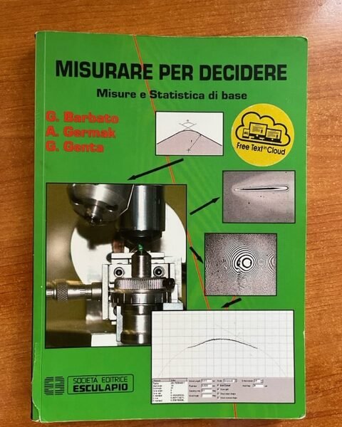 Misurare per decidere misure e statistica di base