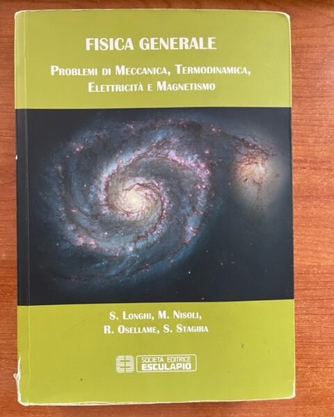 Fisica generale problemi di meccanica, termodinamica, elettricità e magnetismo