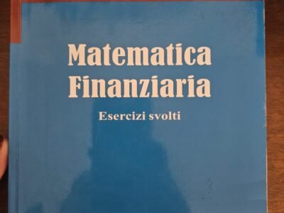 Matematica Finanziaria esercizi svolti