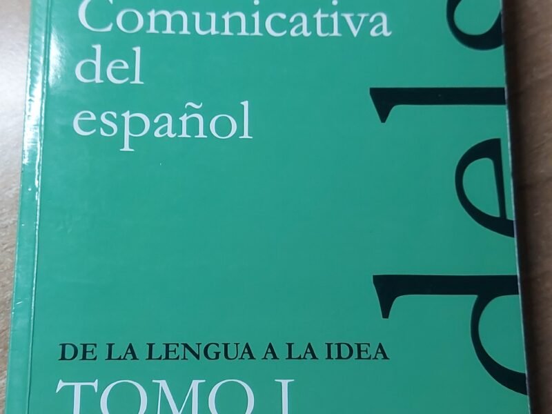 GRAMÁTICA COMUNICATIVA DEL ESPAÑOL