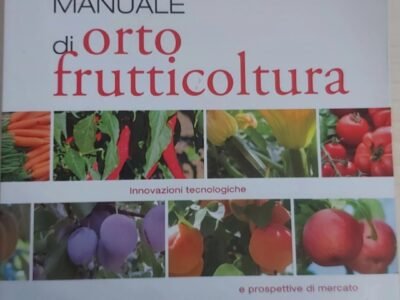 Manuale di ortofrutticoltura