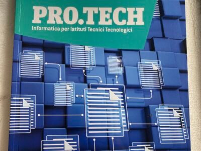 PRO.TECH Informatica per Istituti Tecnici Tecnologici C