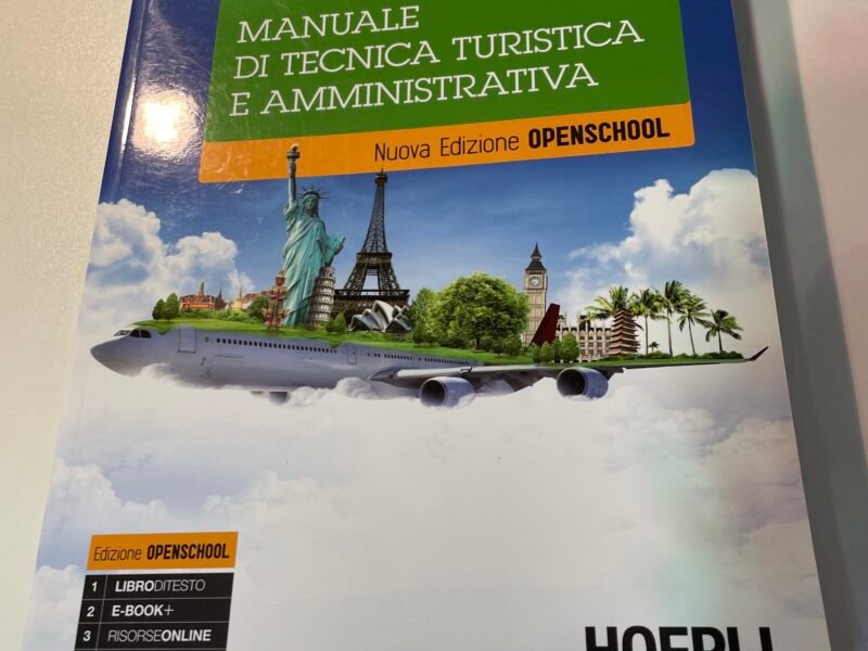 Manuale di tecnica turistica e amministrativa