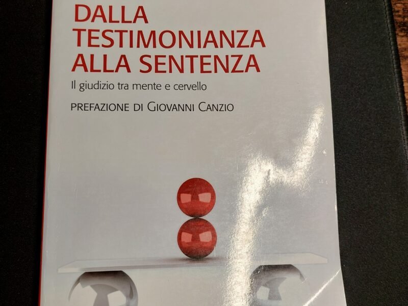 DALLA TESTIMONIANZA ALLA SENTENZA