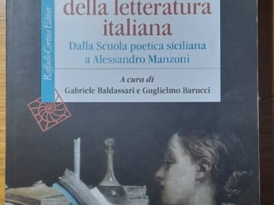 Antologia della letteratura italiana. Dalla Scuola poetica siciliana a Alessandro Manzoni