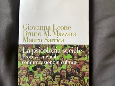 La Psicologia sociale Processi mentali, comunicazione e cultura