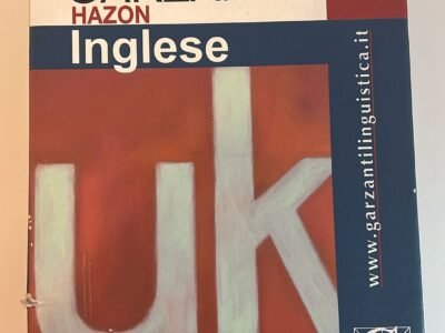 I grandi dizionari Garzanti Hazon Inglese 2.0