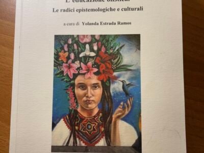L’educazione olistica - le radici epistemologiche e culturali