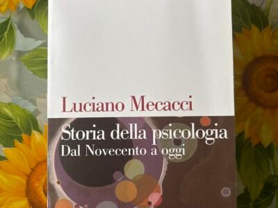 Luciano Mecacci, Storia della psicologia (dal novecento ad oggi)