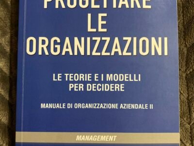 Progettare le organizzazioni