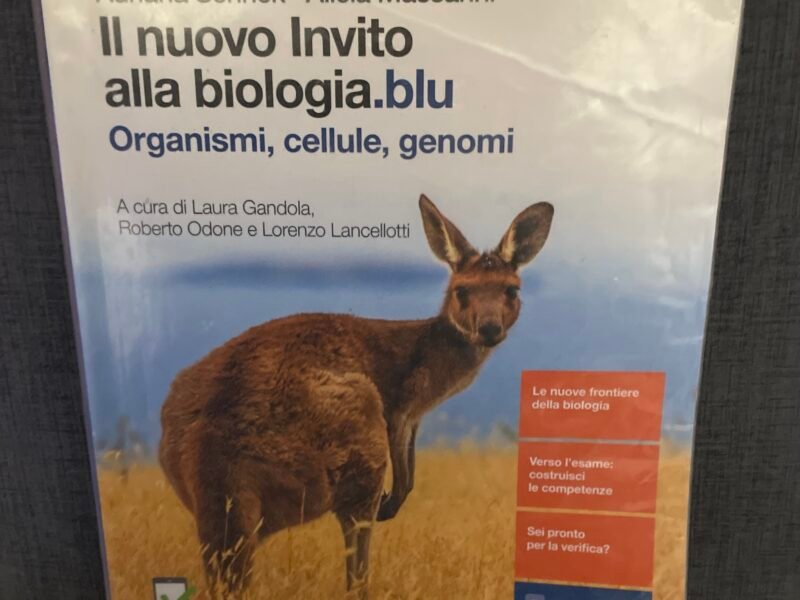 Il nuovo invito alla biologia.blu (organismi-cellule-genomi)