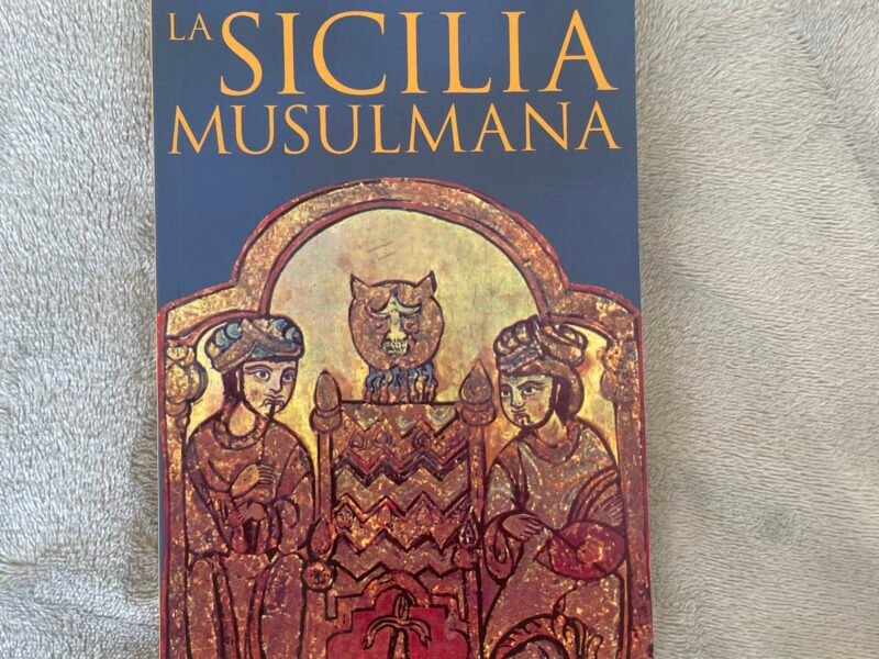 La Sicilia Musulmana