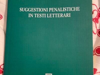 Suggestioni penalistiche in testi letterari