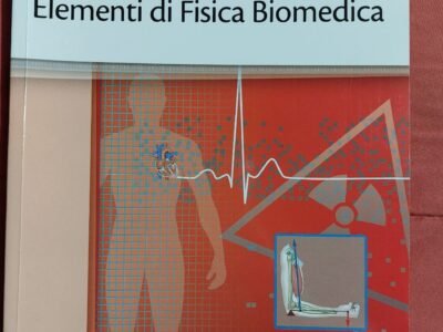 Elementi di Fisica Biomedica